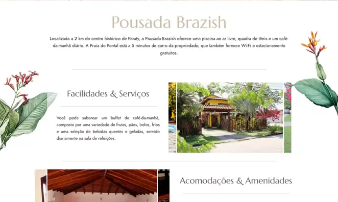 Site desenvolvido pelo Estúdio Imasterweb Soluções Digitais para a Pousada Brazish Paraty com layout exclusivo e sistema de reservas.